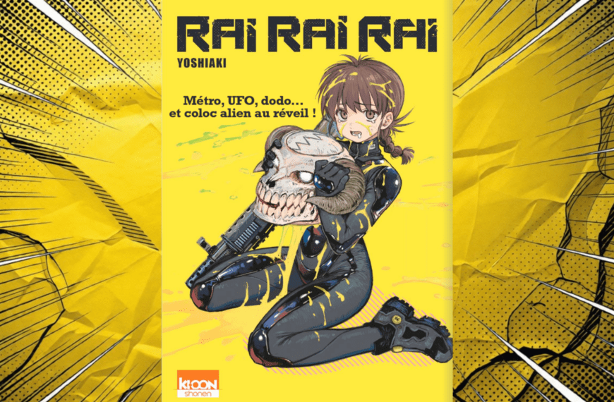 Rai Rai Rai Tome 1 : une pépite aux références assumées