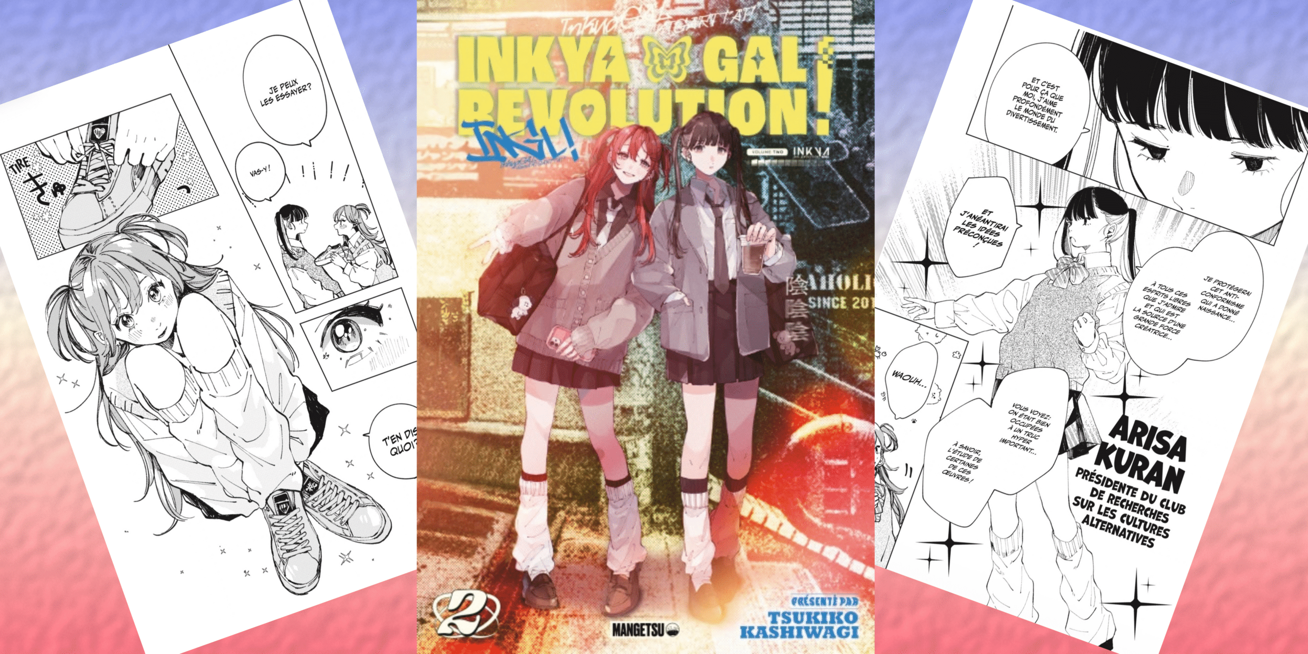 Inkya Gal Revolution ! Tome 2 : le fil rouge tant attendu… ou pas ?